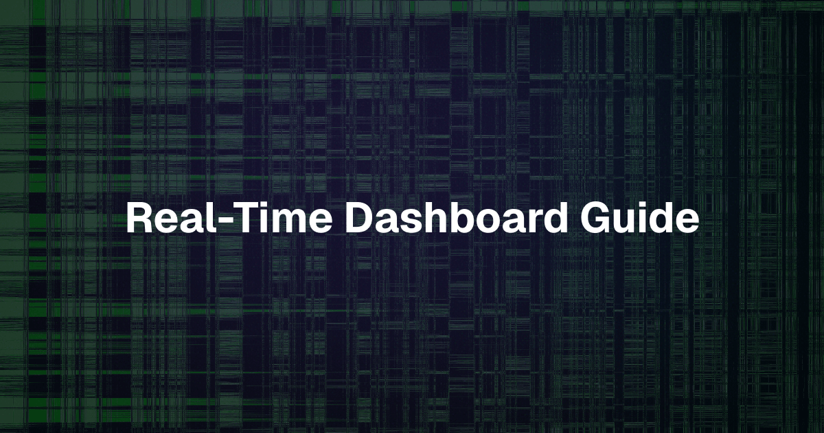 Real-Time Dashboard: Live Data Visualization Guide